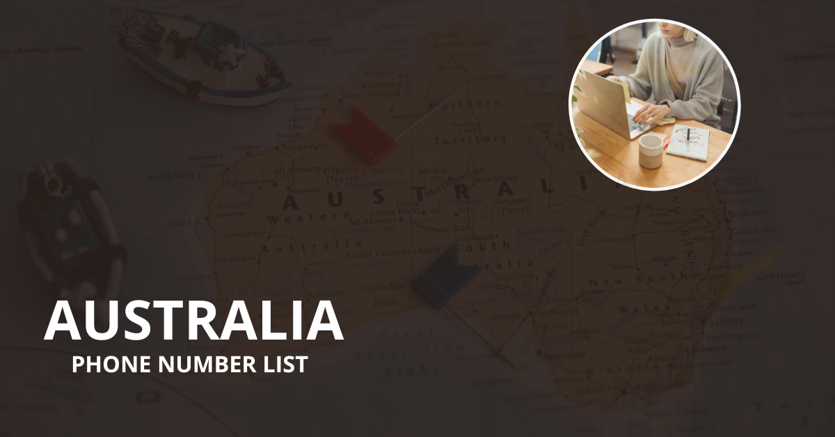 You are currently viewing Australia Phone Number List: A Vital Tool for Modern Marketing and Communication
