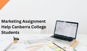 Read more about the article Marketing Assignment Help Canberra College Students