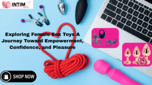 Read more about the article Exploring Female Sex Toys A Journey Toward Empowerment, Confidence, and Pleasure