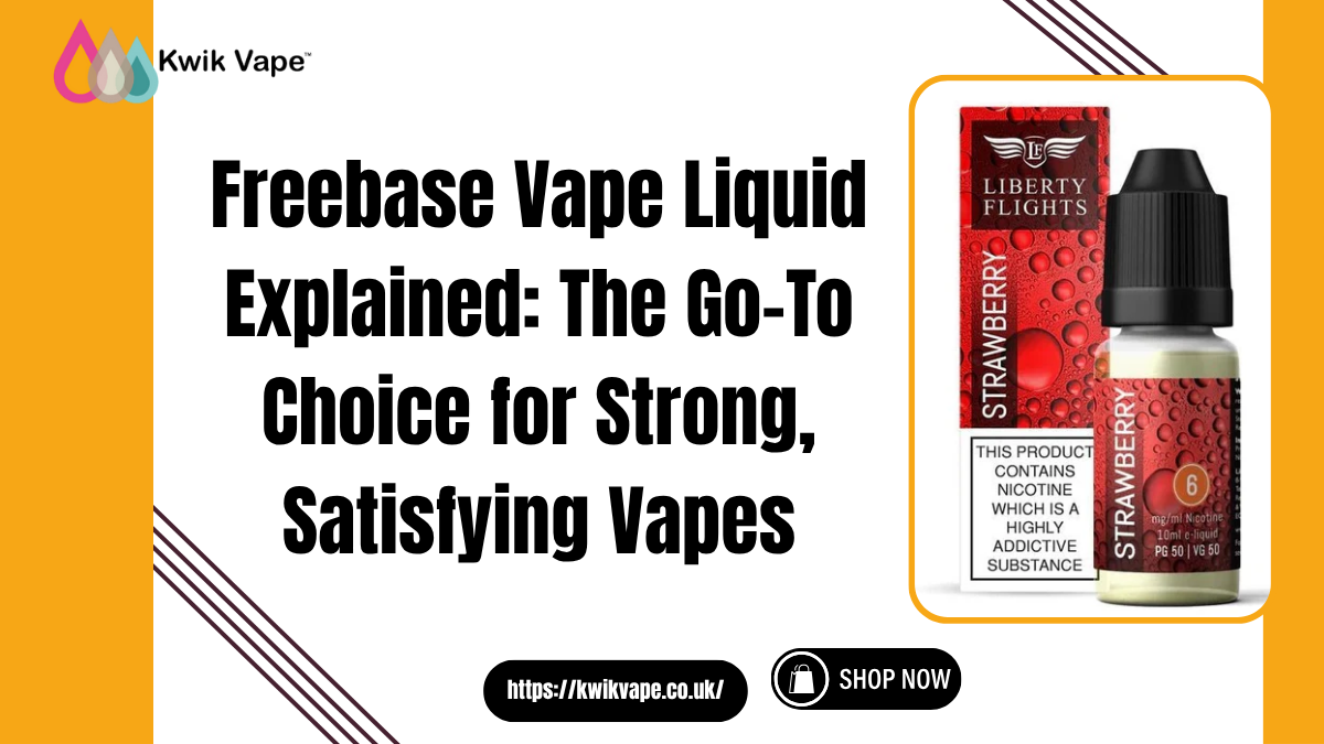 You are currently viewing Freebase Vape Liquid Explained: The Go-To Choice for Strong, Satisfying Vapes