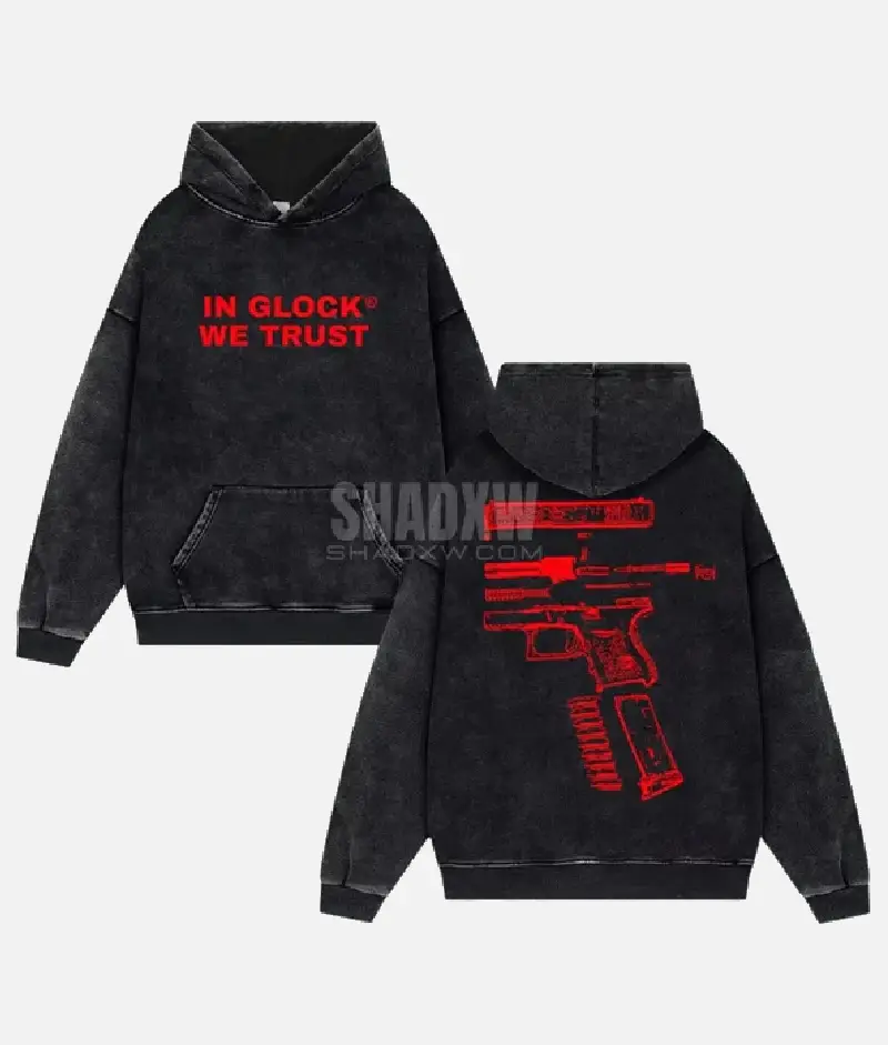 Read more about the article In Glock We Trust Hoodie: A Statement Piece Beyond Fashion