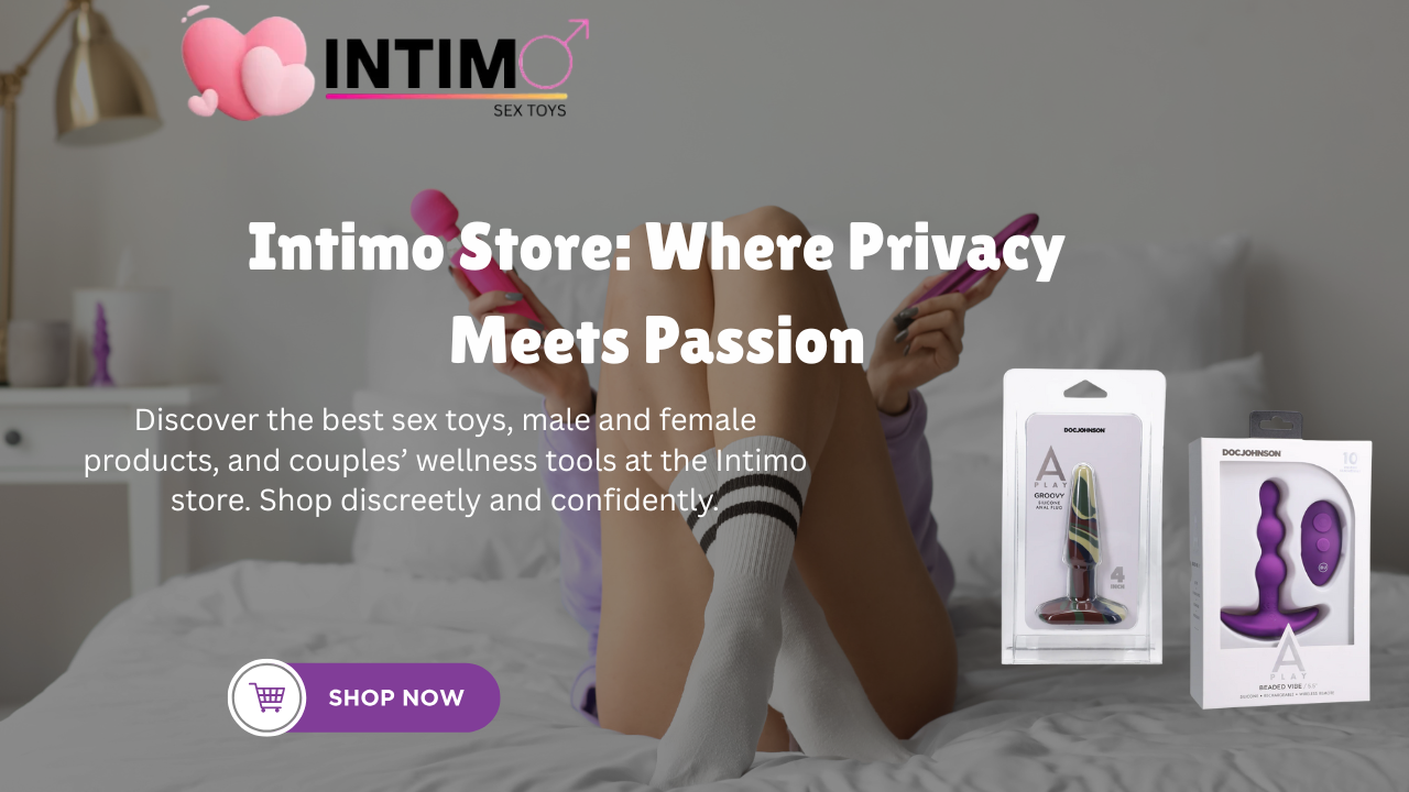 You are currently viewing The Intimo Store Experience: Elevating Adult Shopping 