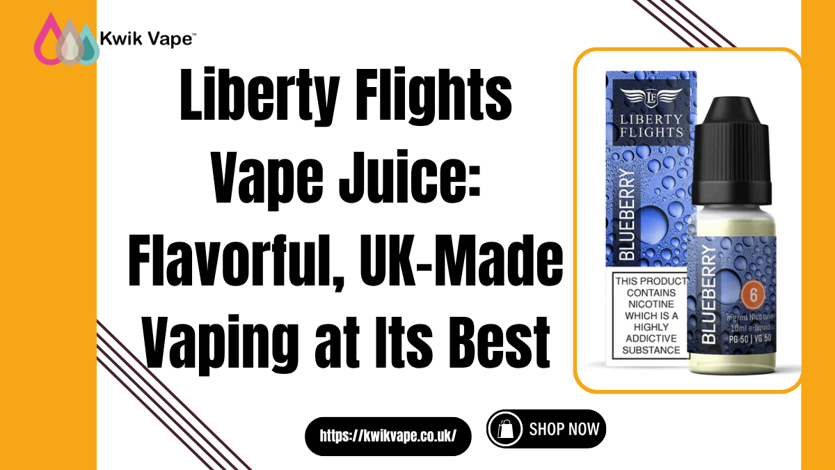 You are currently viewing Liberty Flights Vape Juice: Flavorful, UK-Made Vaping at Its Best