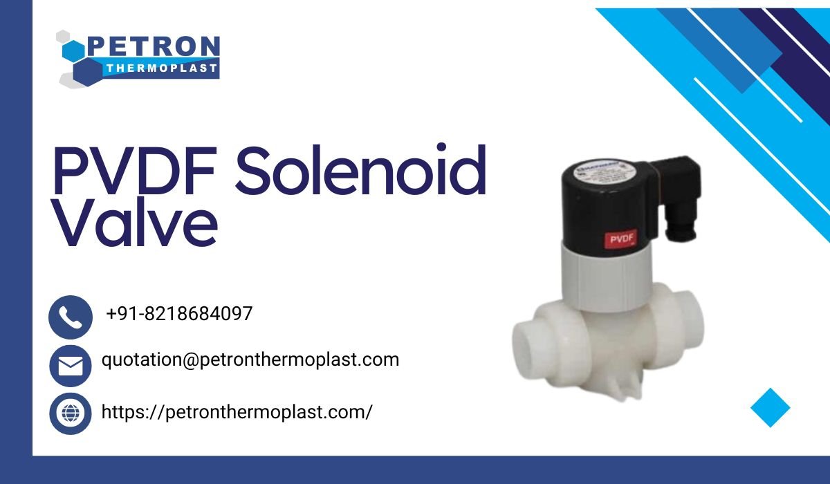 You are currently viewing Best PVDF Solenoid Valve – Compact, Efficient, and Reliable