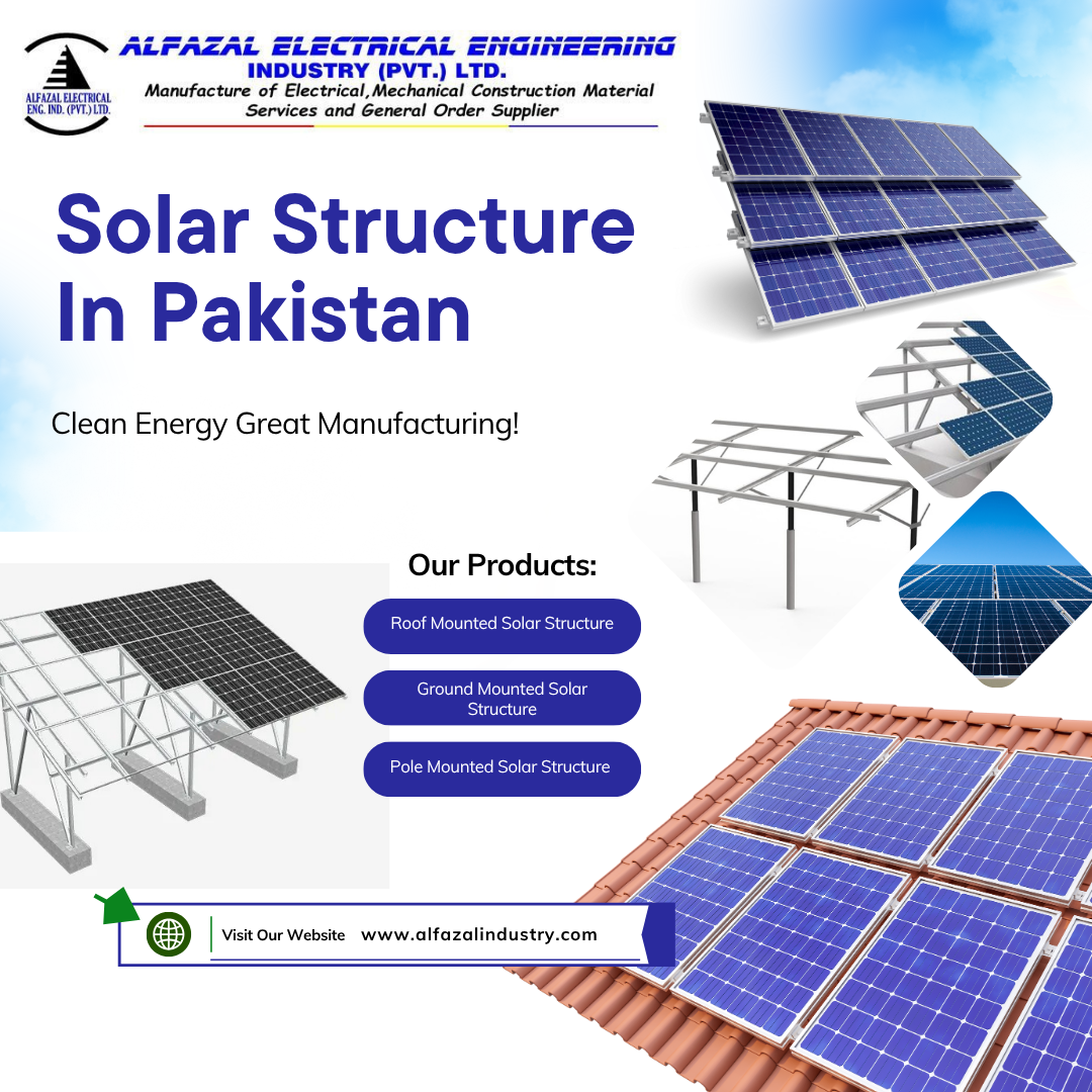 Read more about the article Solar Structure In Pakistan Alfazal Industry