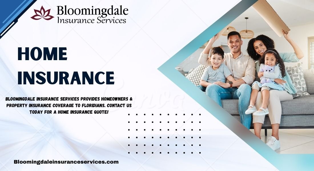 Read more about the article Reliable Home Insurance by Bloomingdale Insurance Services