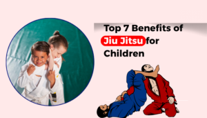 Read more about the article Top 7 Benefits of Jiu Jitsu for Children