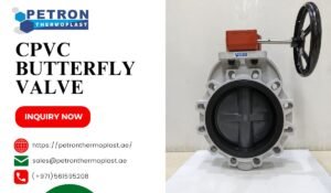 Read more about the article CPVC Butterfly Valve Supplier in UAE – Fast Delivery Available