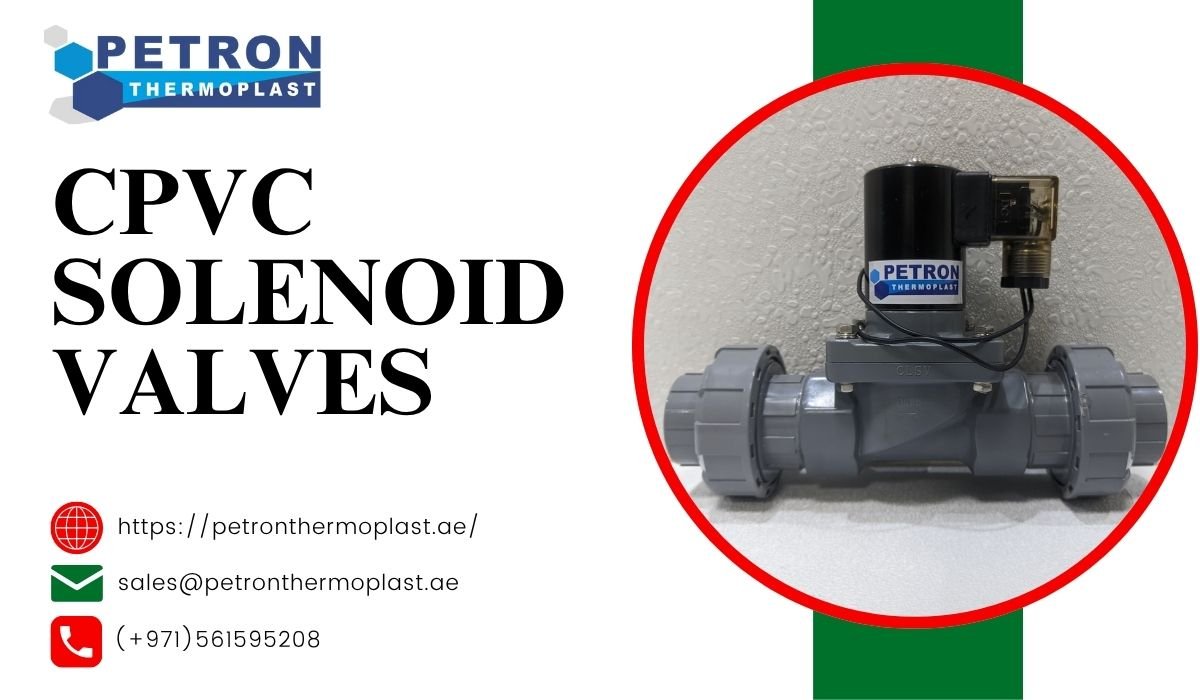 You are currently viewing CPVC Solenoid Valves in UAE – Reliable Flow Control