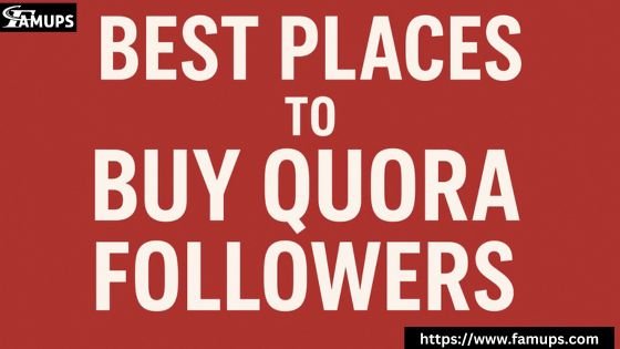 You are currently viewing 5 Best Sites to Buy Quora Followers for Higher Reach