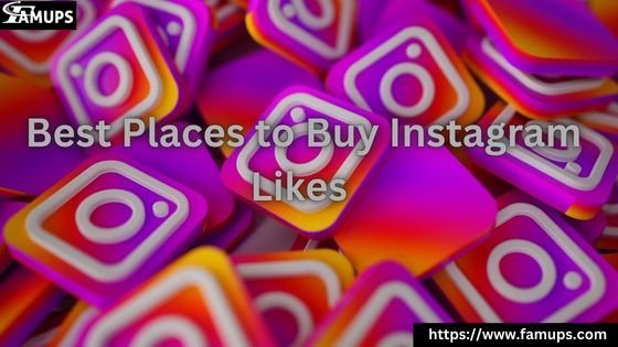 You are currently viewing 5 Best Places to Buy Instagram Likes Safely to Grow Your Instagram Reach