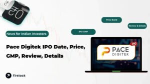 Read more about the article Pace Digitek IPO – GMP, Lot Size & Full Details