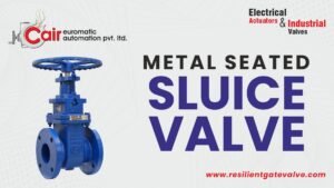 Read more about the article Trusted Metal Seated Gate Valve Manufacturers in India
