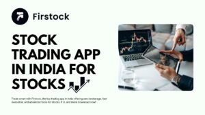 Read more about the article Best Trading Apps for Beginners | Firstock Guide