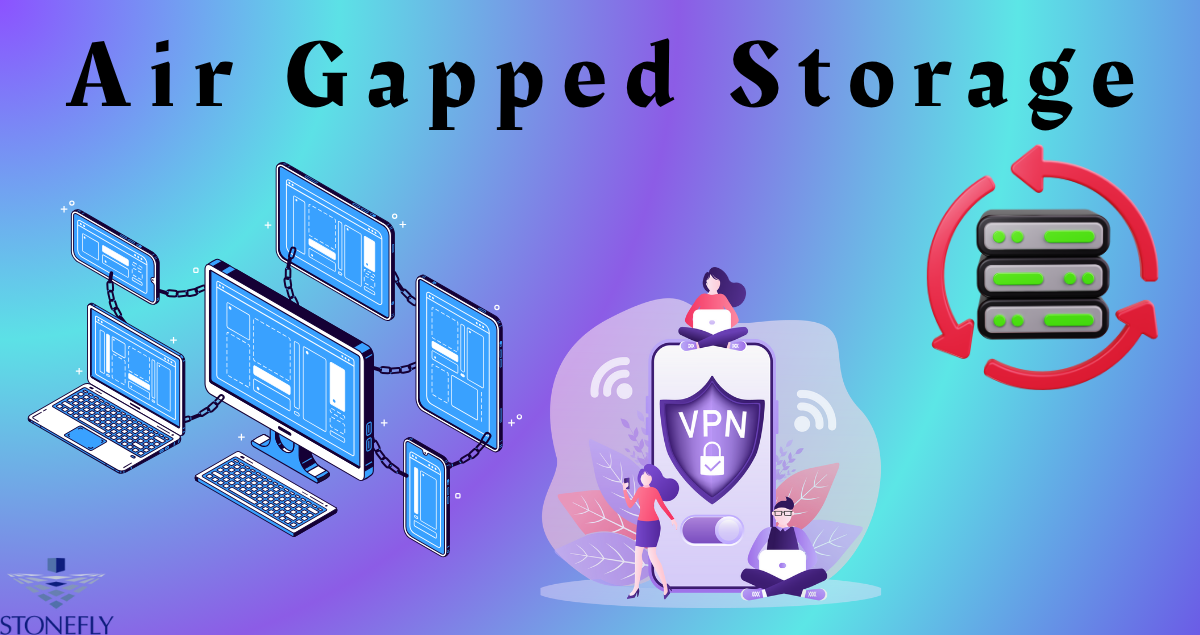 Read more about the article Air Gapped Storage: The Last Line of Defense for Critical Data