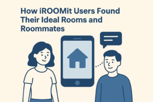 Read more about the article How iROOMit Users Found Their Ideal Rooms and Roommates