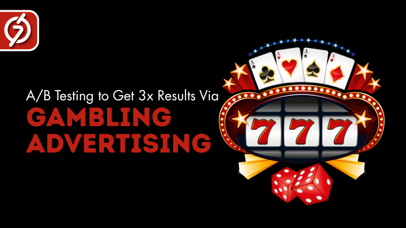 Read more about the article Effective A/B Testing Methods for 3x Gambling Advertising Results