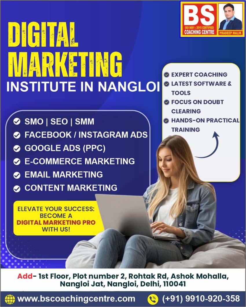 Read more about the article BS Coaching Centre  – Best Digital Marketing Institute in Nangloi for Career Growth