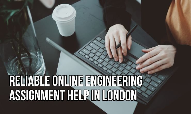 Read more about the article Reliable Online Engineering Assignment Help in London
