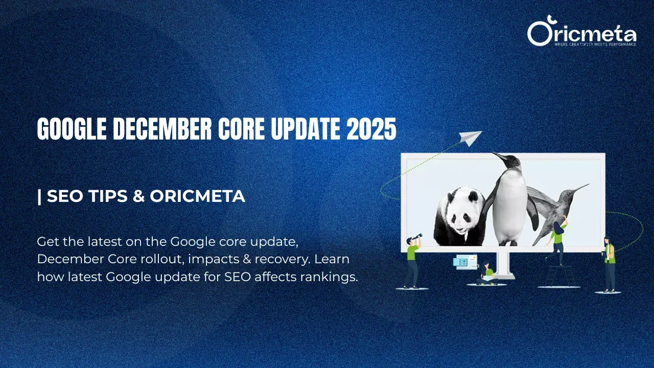Read more about the article Latest Google Update for SEO Explained – Oricmeta