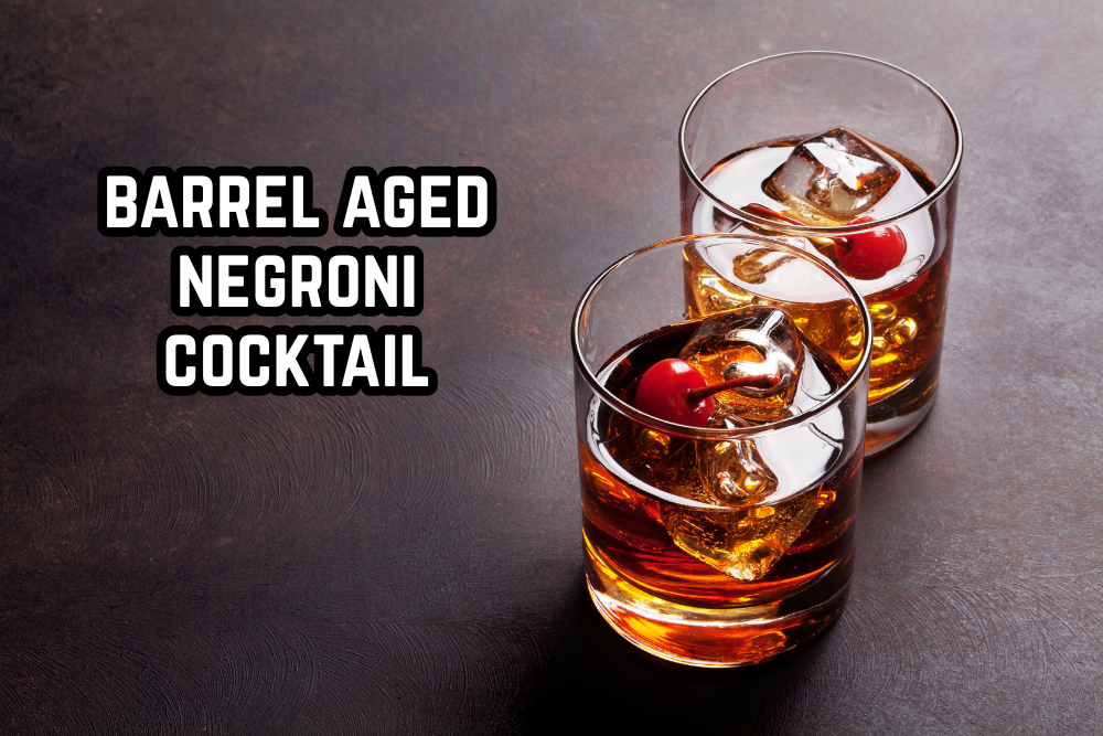 You are currently viewing Barrel-Aged Negroni: The Cocktail That Redefines a Classic