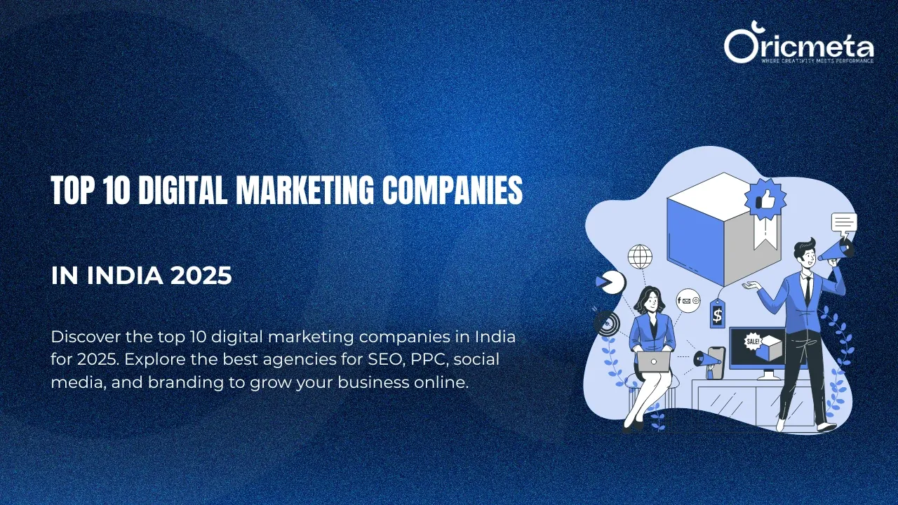 You are currently viewing Top 10 Digital Marketing Companies in India | Best List 2025