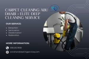 Read more about the article Carpet Cleaning Abu Dhabi – Elite Deep Cleaning Service
