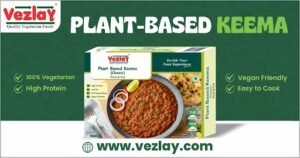 Read more about the article Plant Based Keema | Vezlay Foods: Redefining Protein in Modern Indian Cooking