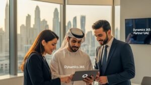 Read more about the article Dynamics 365 Partner in UAE for US Businesses: A Smarter Way to Implement Microsoft ERP & CRM