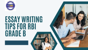 Read more about the article Essay Writing Tips for RBI Grade B