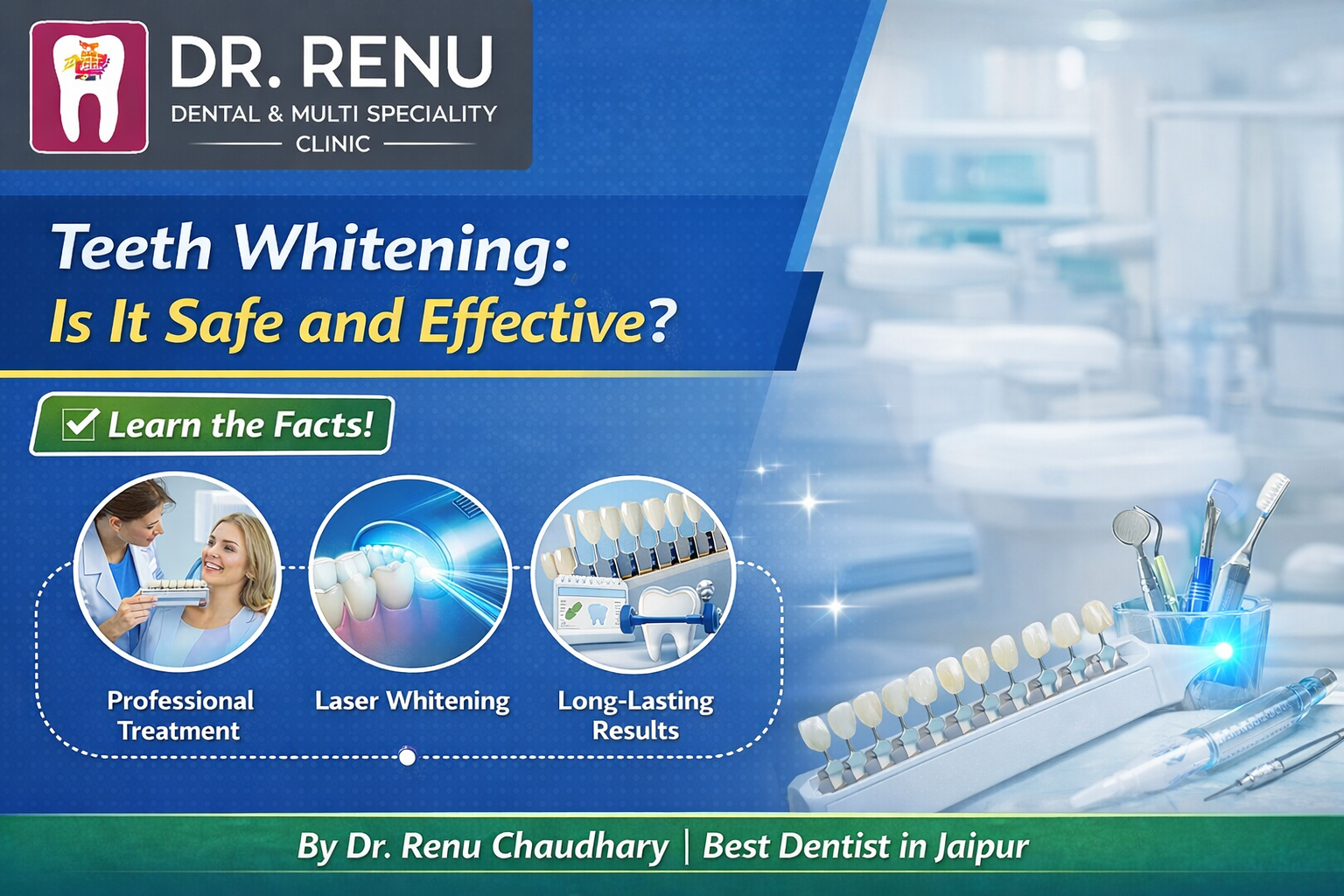 You are currently viewing Teeth Whitening: Is It Safe and Effective?