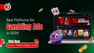 Read more about the article Best Platforms for Gambling Ads in 2026