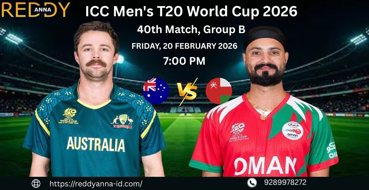 You are currently viewing Reddy Anna Book ID: AUS vs OMAN 40th Match LIVE Today at 7 PM