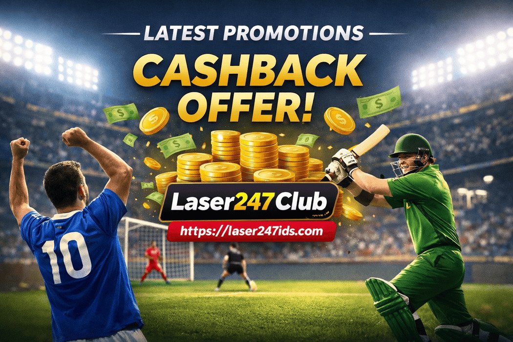 You are currently viewing Laser247 Club Latest Promotions Cashback & Big Rewards You Shouldn’t Avoid