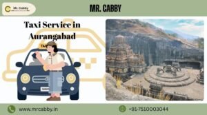Read more about the article Complete Guide to Booking a Reliable Taxi Service in Aurangabad