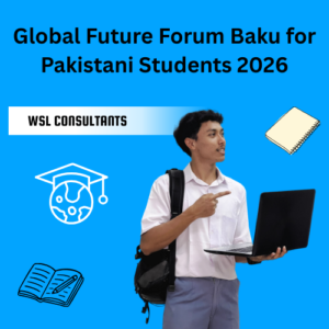 Read more about the article Global Future Forum Baku for Pakistani Students 2026