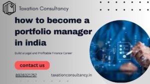 Read more about the article How to Become a Portfolio Manager in India