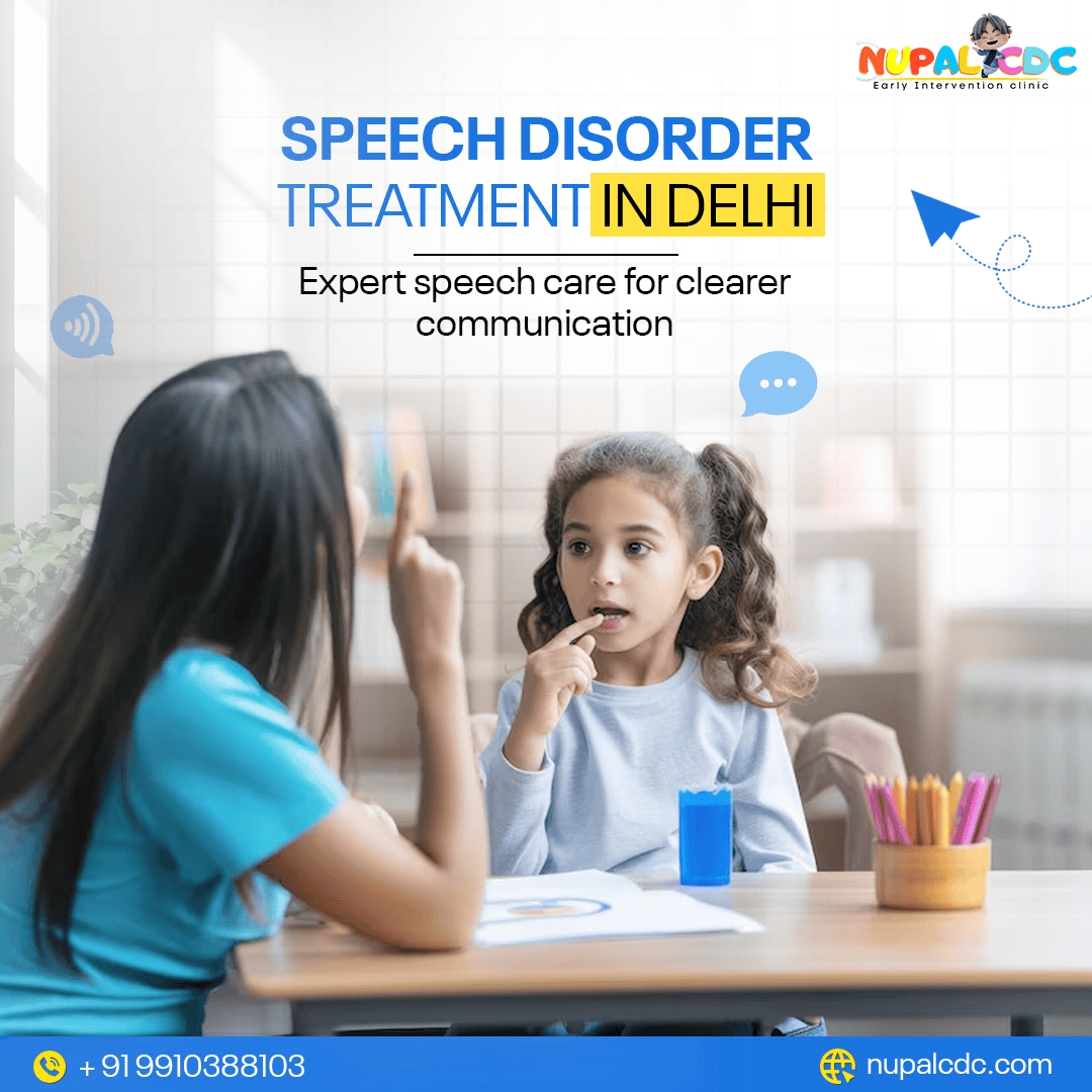 You are currently viewing Why Speech Disorder Treatment in Delhi is Important for Early Childhood Language Development