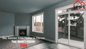 Read more about the article Buy Interior Trim Online to Elevate Your Home’s Interior Style