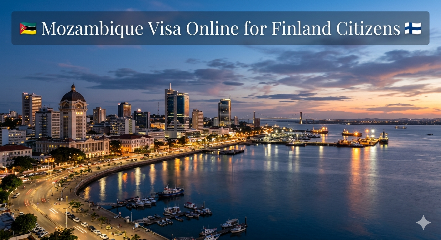You are currently viewing Mozambique visa requirements for Finland citizens 2026 and application guide