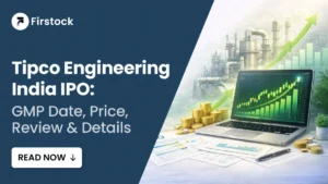 Read more about the article Tipco Engineering India IPO GMP Guide 2026