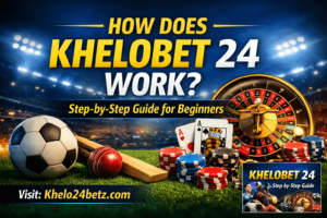 Read more about the article How Does Khelobet 24 Work? Step-by-Step Guide for Beginners
