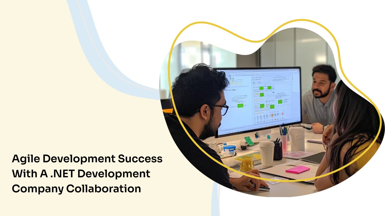 You are currently viewing Agile Development Success with a .NET Development Company Overview