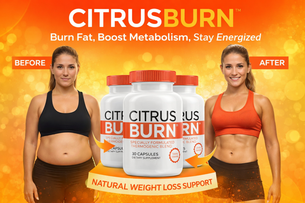 CitrusBurn – The Natural Way to Boost Metabolism