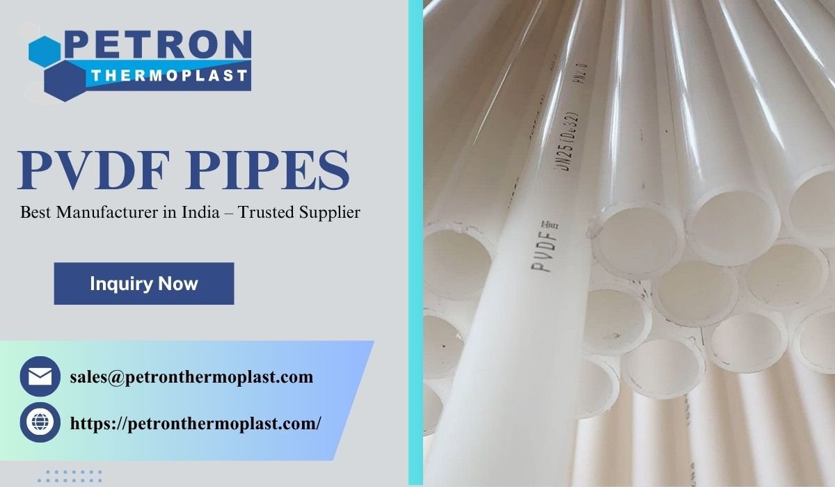You are currently viewing PVDF Pipe Manufacturer in India – Trusted Supplier