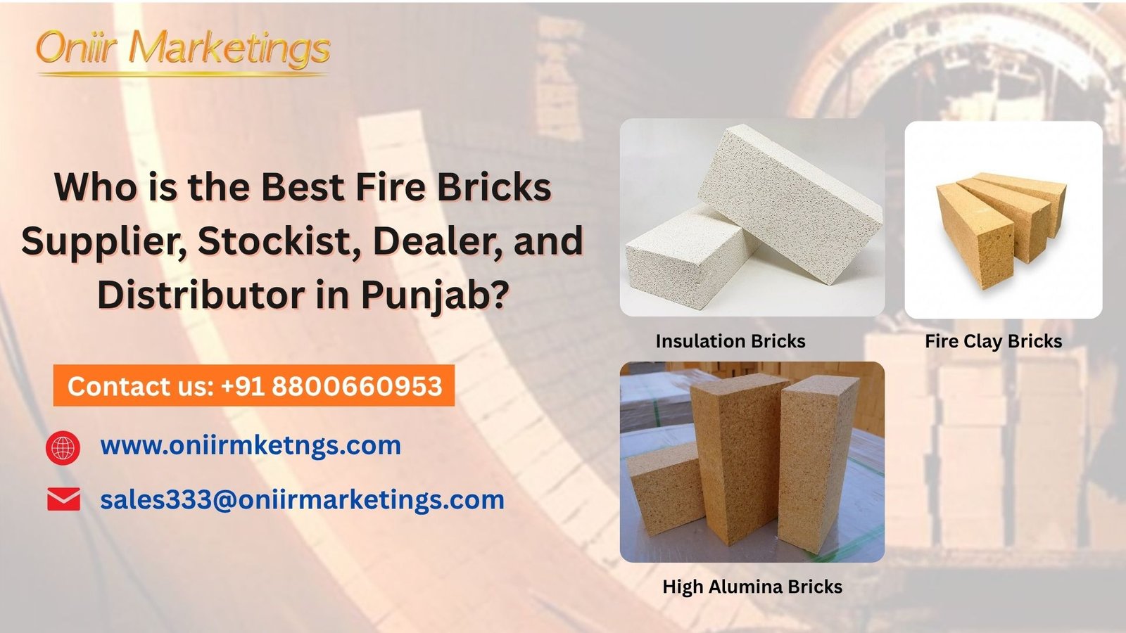 You are currently viewing Who is the Best Fire Bricks Supplier, Stockist, Dealer, and Distributor in Punjab?